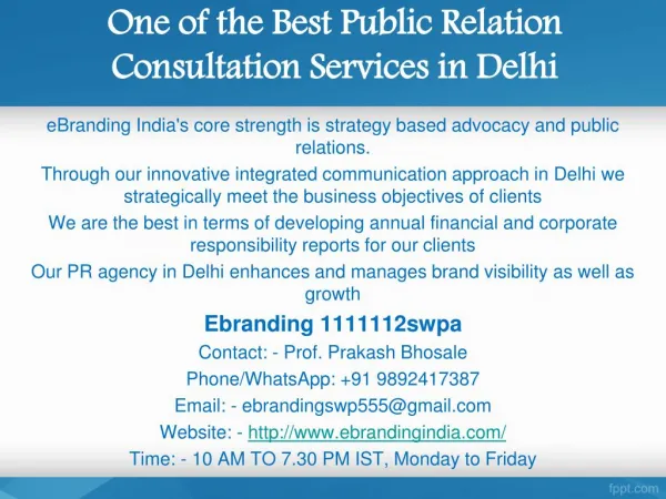 4.One of the Best Public Relation Consultation Services in Delhi