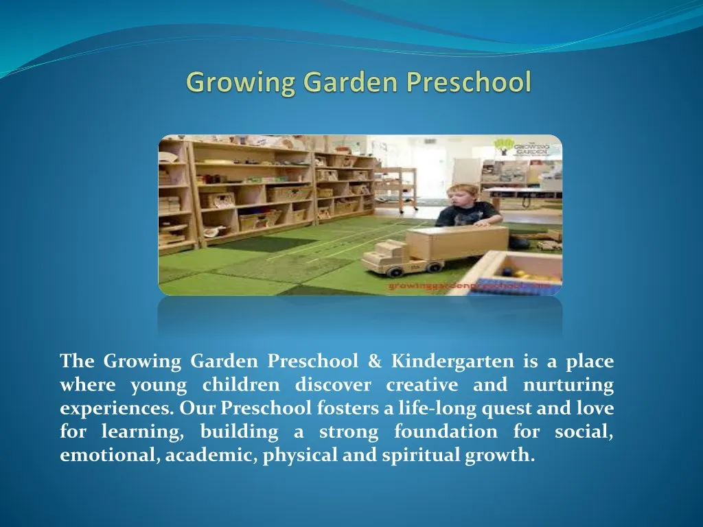 the growing garden preschool kindergarten