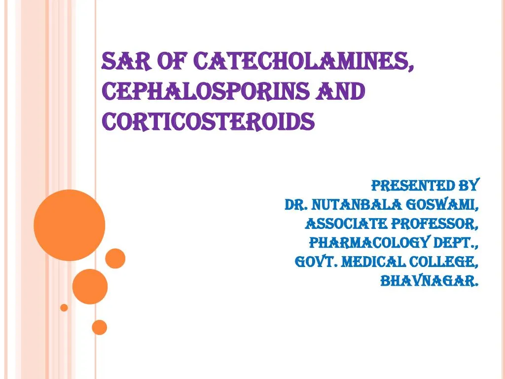 sar of catecholamines cephalosporins and corticosteroids