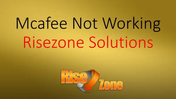 Mcafee Not Working | Risezone Solutions
