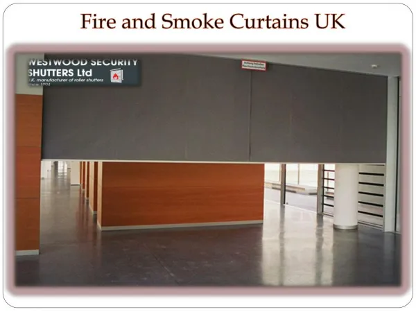 Fire and Smoke Curtains UK