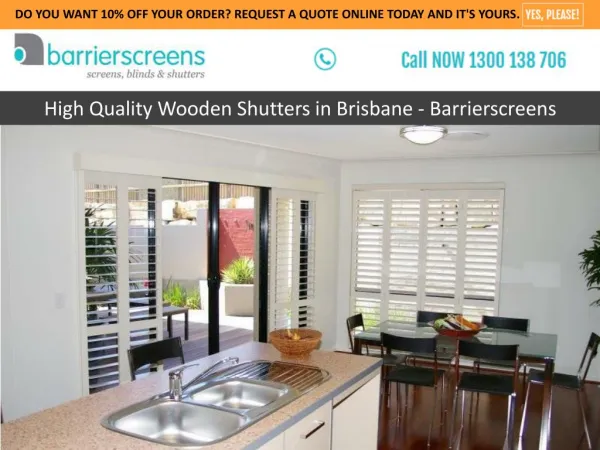 High Quality Wooden Shutters in Brisbane – Barrierscreens