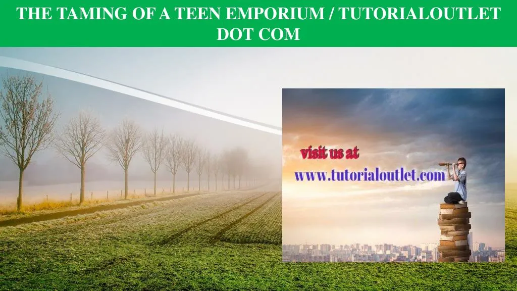 the taming of a teen emporium tutorialoutlet