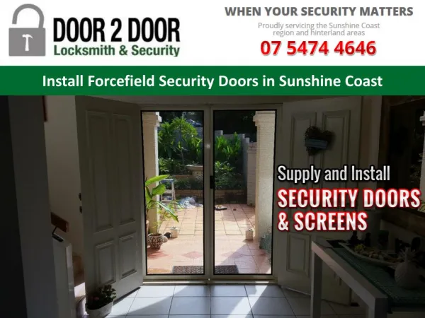 Install Forcefield Security Doors in Sunshine Coast