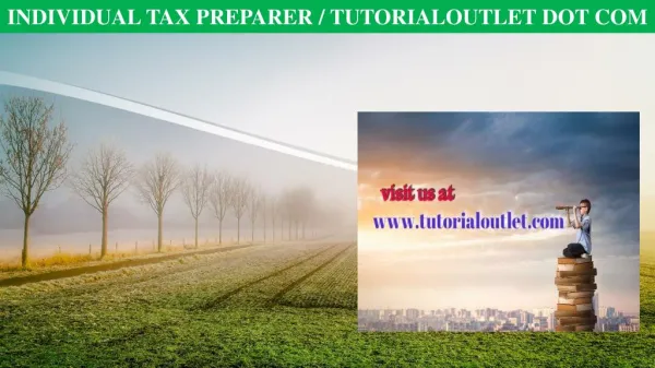 INDIVIDUAL TAX PREPARER / TUTORIALOUTLET DOT COM