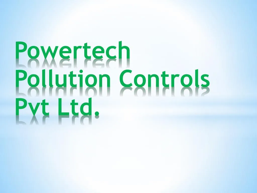 powertech pollution controls pvt ltd