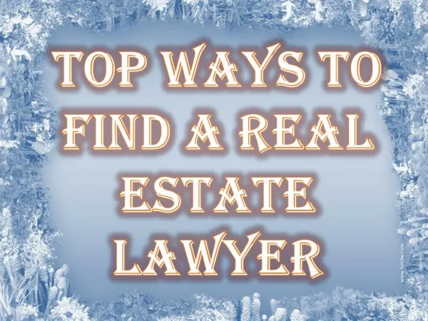 Top Ways to Find a Real Estate Lawyer