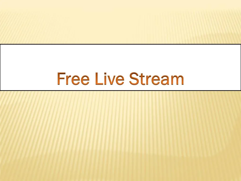 free live stream
