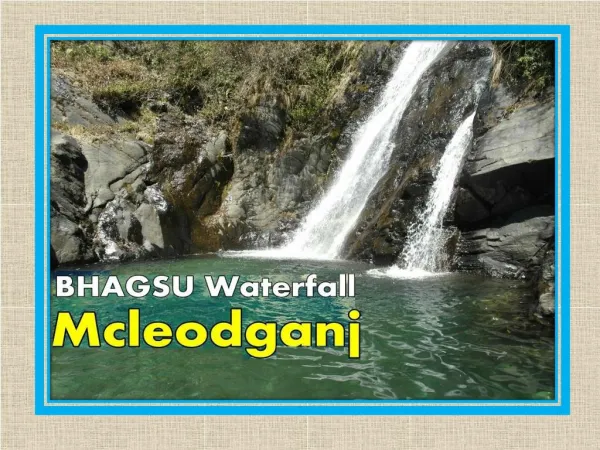 Traveling to Bhagsu Waterfall Mcleodganj - Free Guide For You