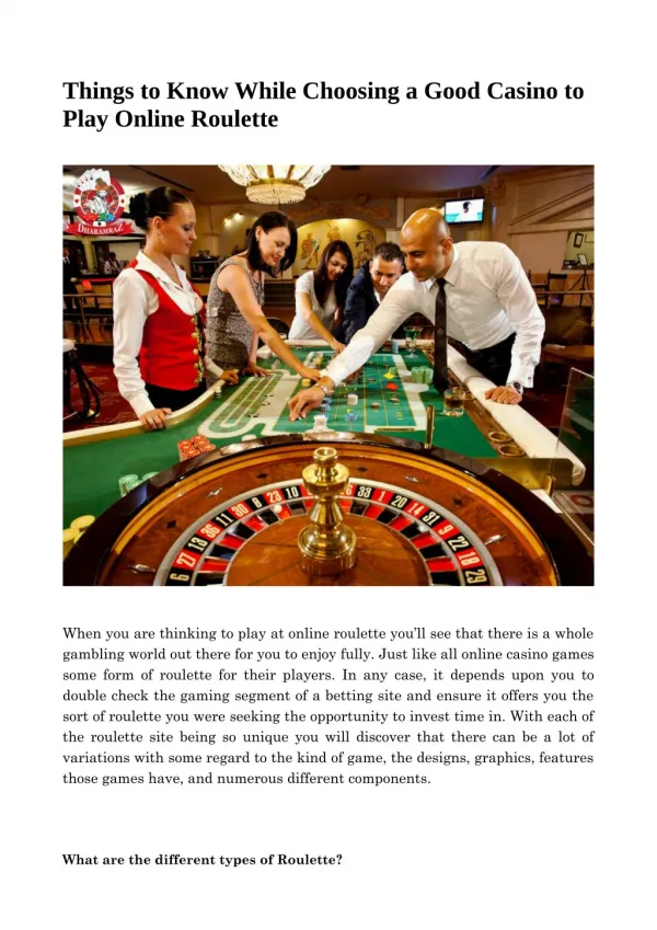 Things to Know While Choosing a Good Casino to Play Online Roulette