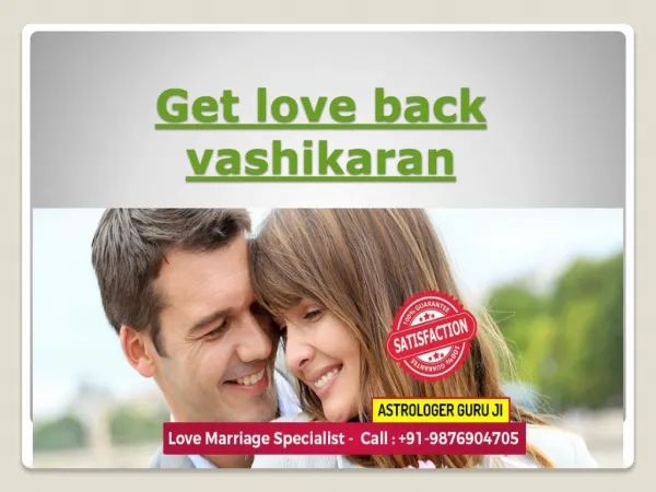 Get love back vashikaran (guru ji)