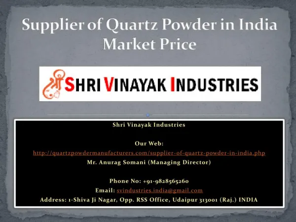 Supplier of Quartz Powder in India Market Price