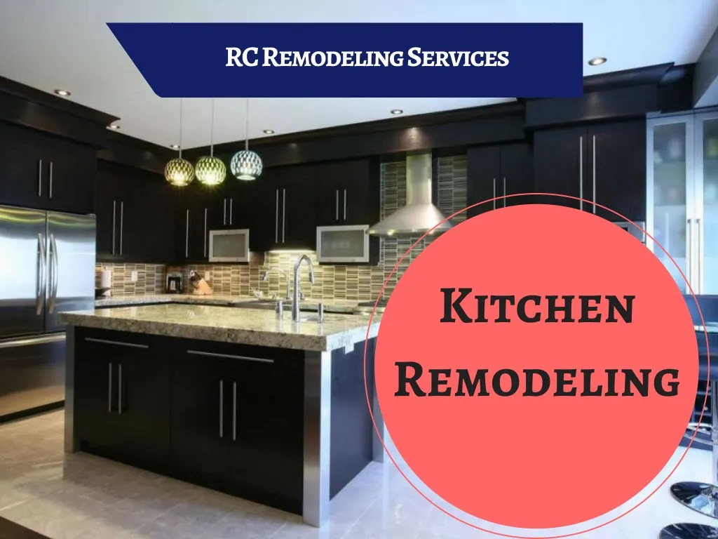 rc remodeling services