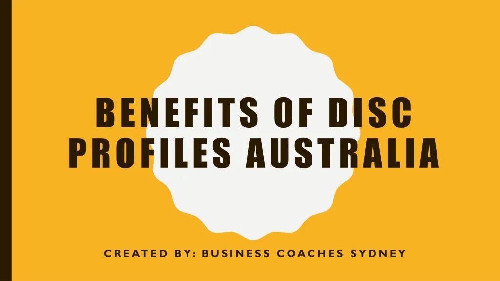 benefits of disc profiles australia