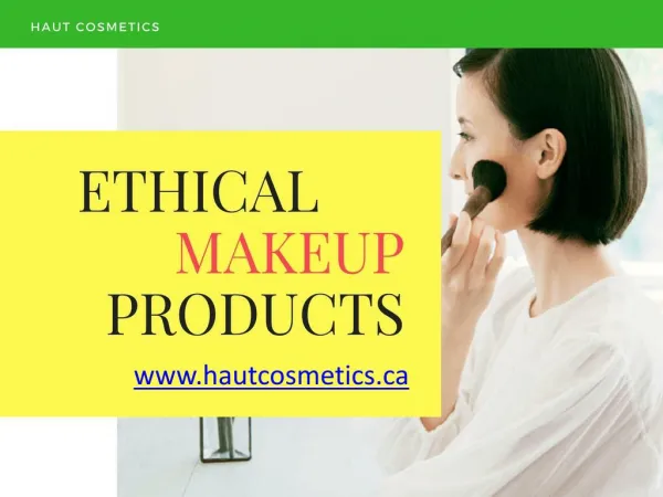 Best Ethical Makeup Products in Canada