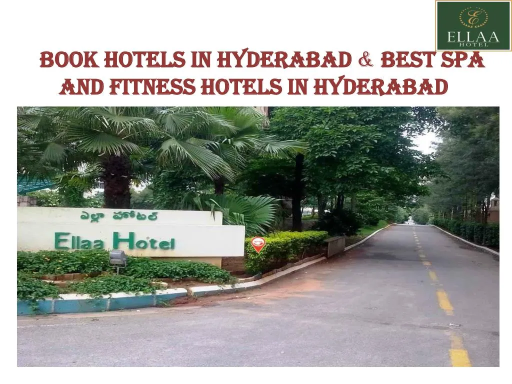 book hotels in hyderabad best spa and fitness