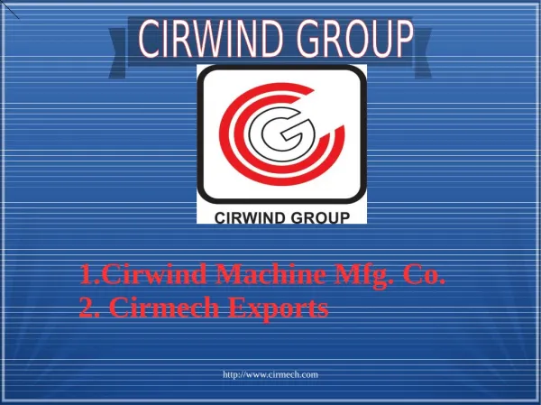 Cirwind Group – Circular Looms Machine Exporter, Tarpaulins, Cement Bags / Jumbo Bags