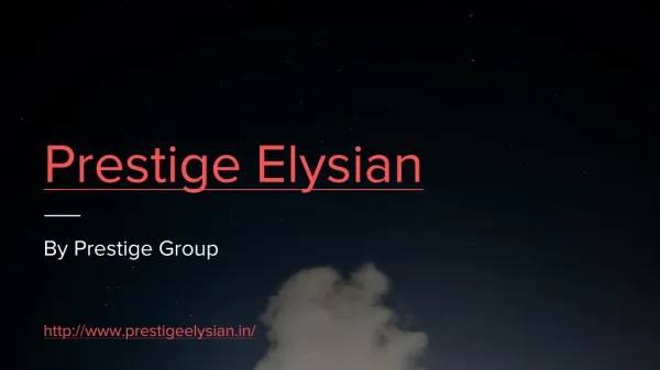 Prestige Elysian Prestige new launch bangalore