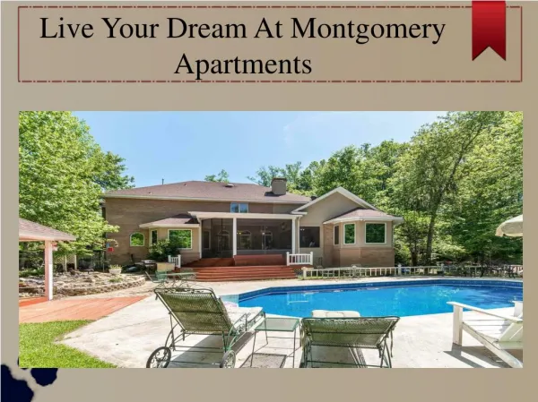 Grab The Wonderful Montgomery Apartments