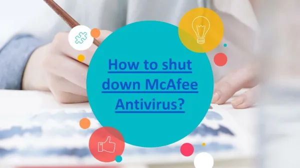 How to shut down McAfee Antivirus?