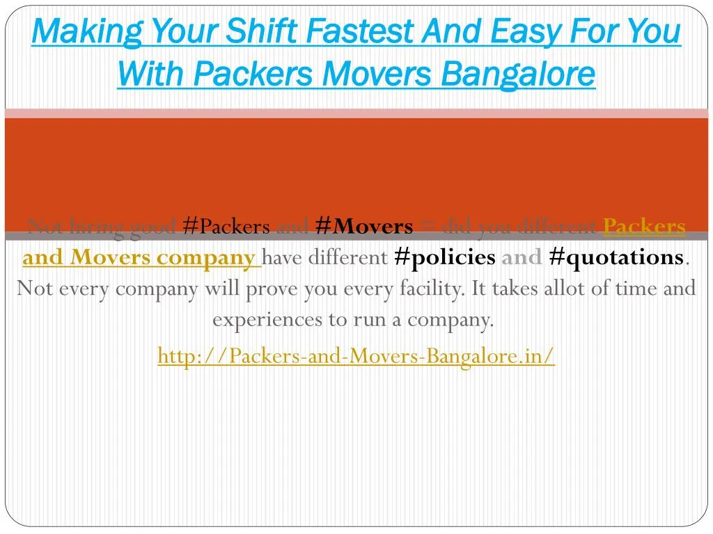 making your shift fastest and easy for you with packers movers bangalore