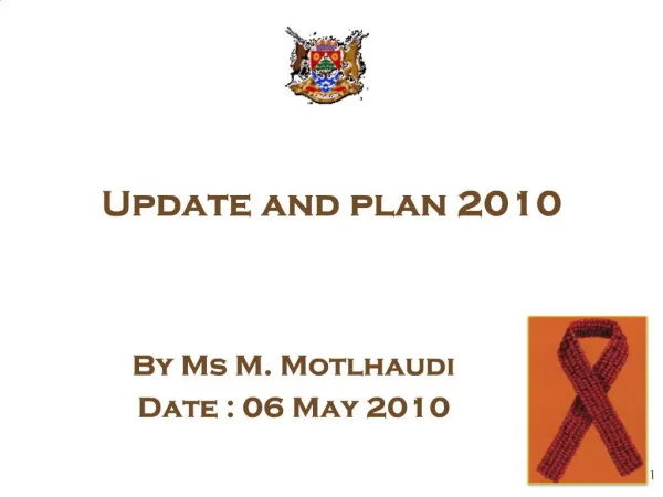 Update and plan 2010