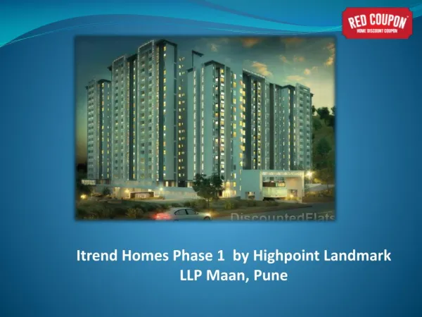 Flats in Itrend Homes Phase 1