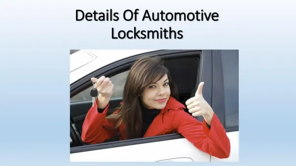 Details Of Automotive Locksmiths
