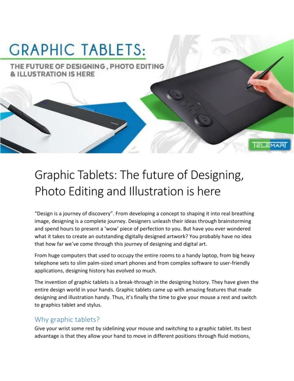 Graphic Tablets: The future of Designing, Photo Editing and Illustration is here
