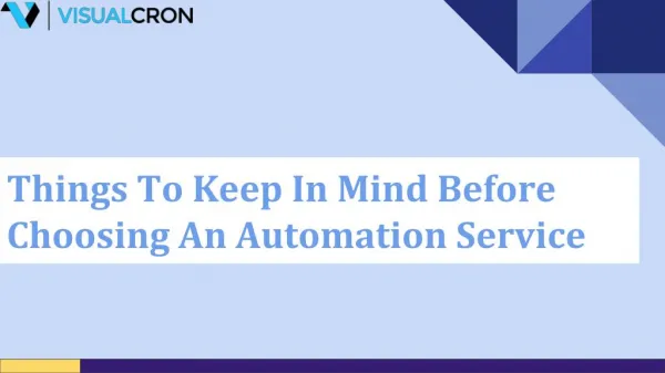 Things To Keep In Mind Before Choosing An Automation Service