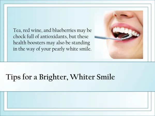 Tips for a Brighter, Whiter Smile