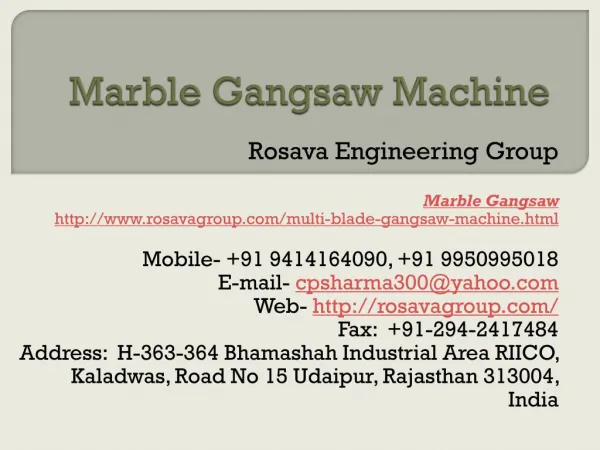 Marble Gangsaw Machine