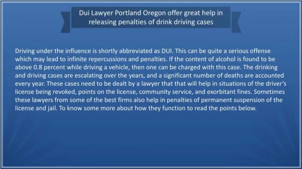 Dui Lawyer Portland Oregon offer great help in releasing penalties of drink driving cases