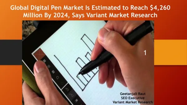 Global Digital Pen Market Is Estimated to Reach $4,260 Million By 2024
