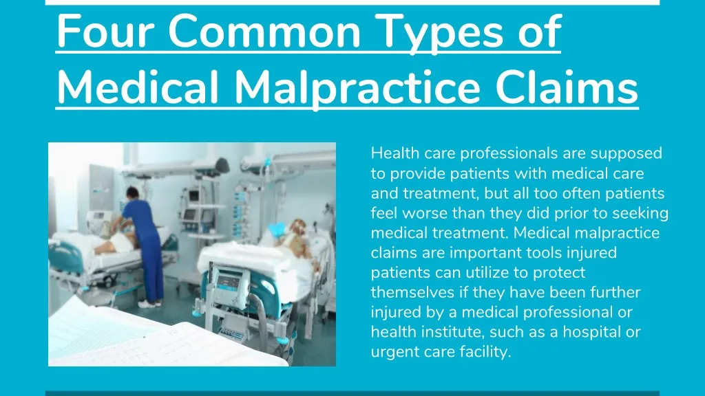 four common types of medical malpractice claims