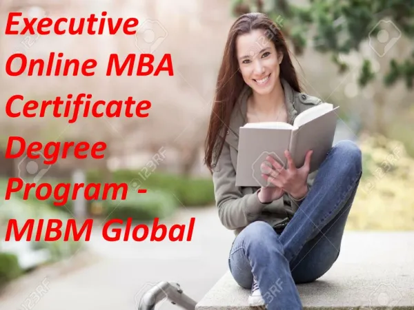 Executive Online MBA Certificate Degree Program - MIBM Global