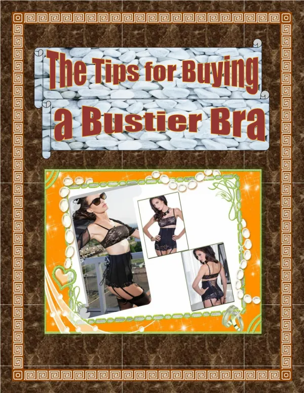 The Tips for Buying a Bustier Bra