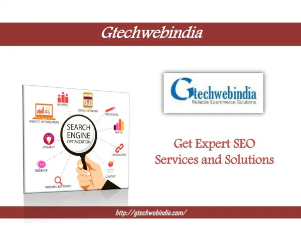 Get Expert SEO services and solutions by Gtechwebindia