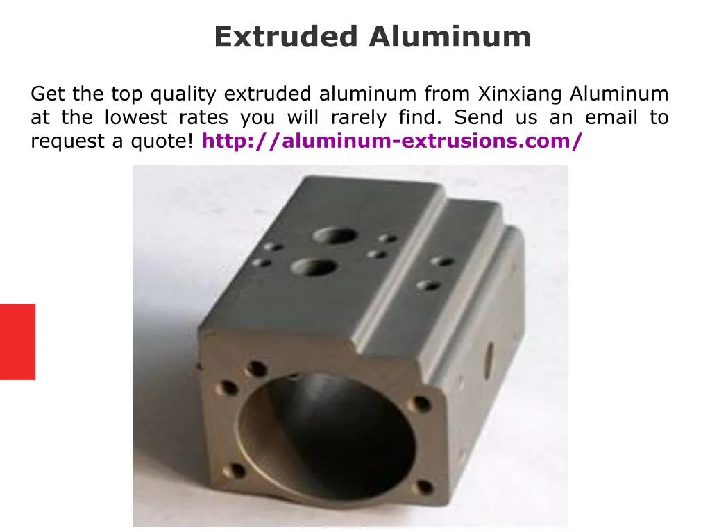 extruded aluminum