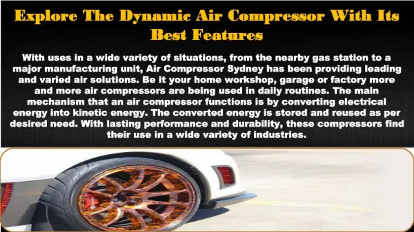 Explore The Dynamic Air Compressor With Its Best Features