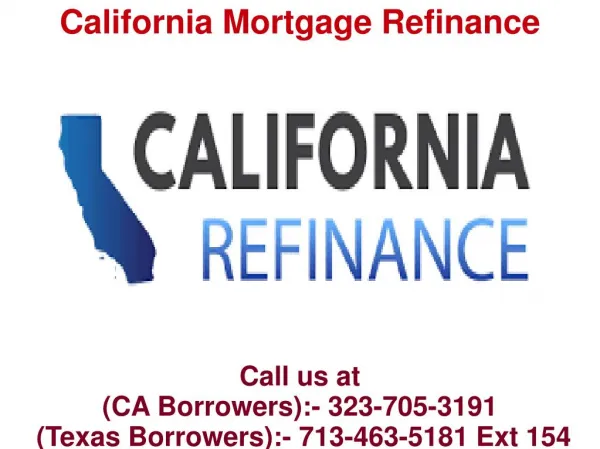 California Mortgage Refinance @ 323-705-3191