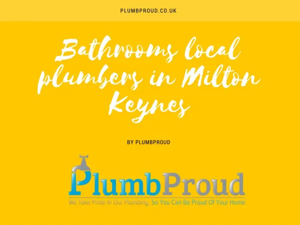 Bathrooms local plumbers in Milton Keynes