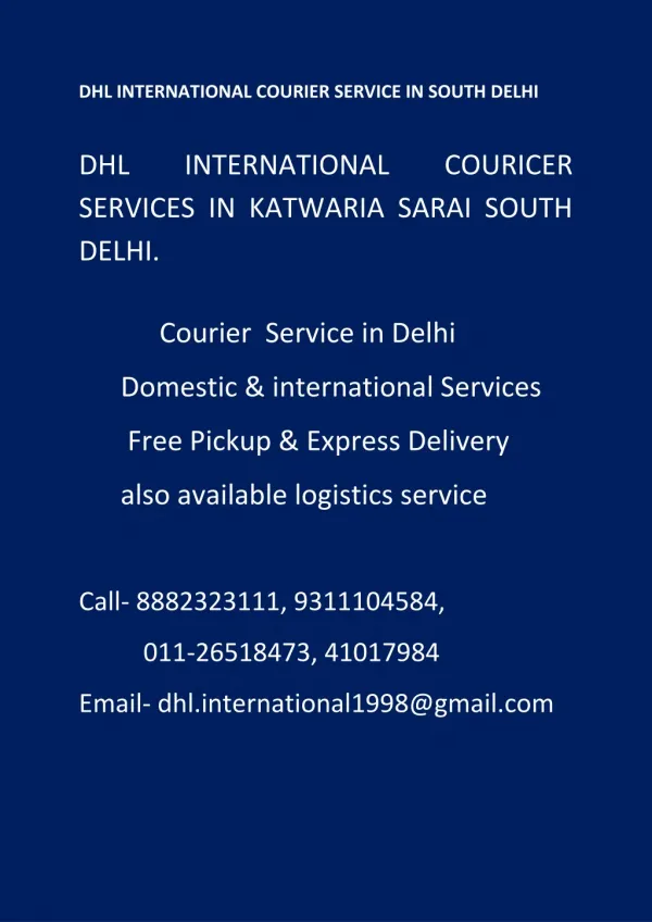 (Mob-8882323111),for service DOMESTIC courier in south delhi,9311104584