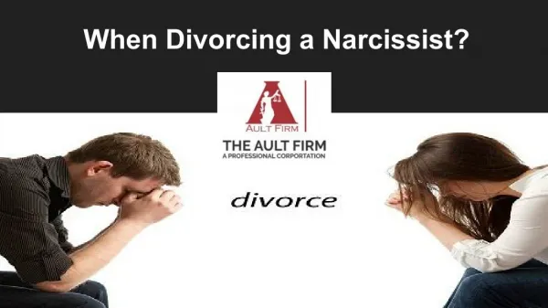Salt Lake City divorce attorney help you to dealing with Narcissist