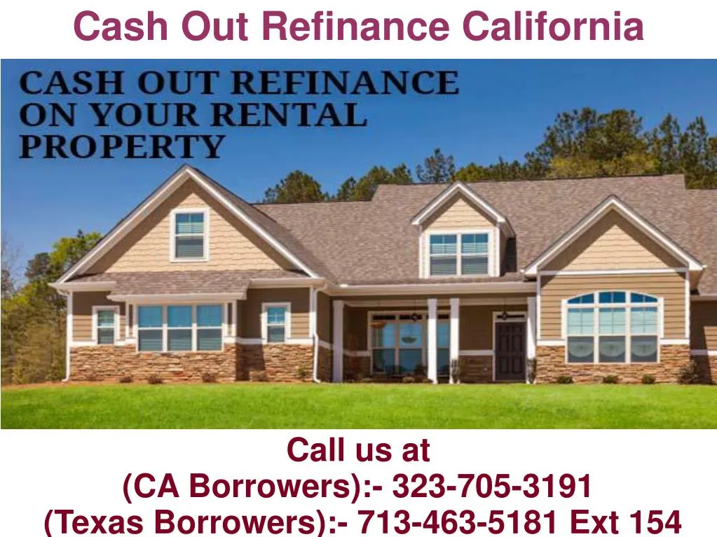 cash out refinance california