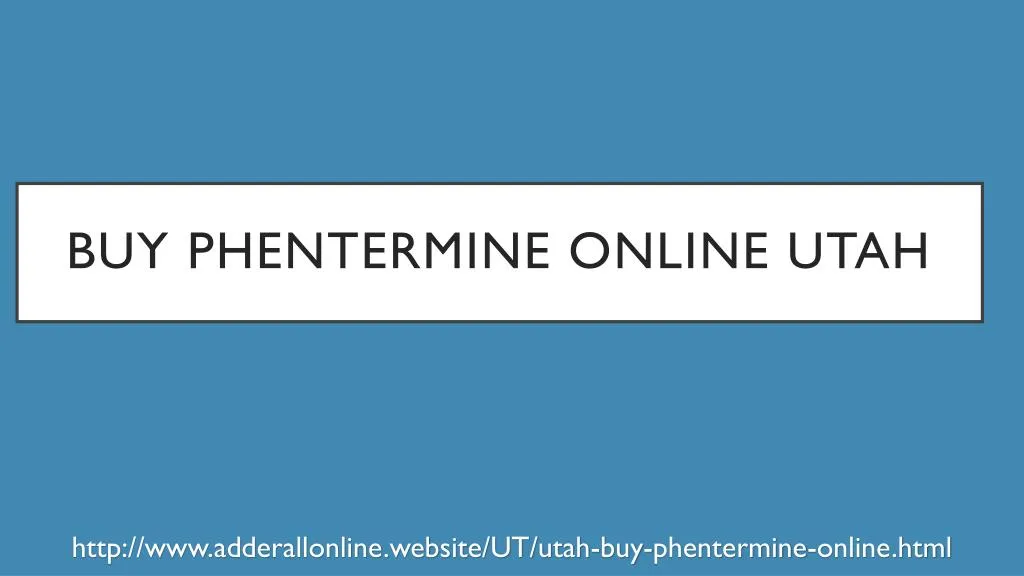 buy phentermine online utah