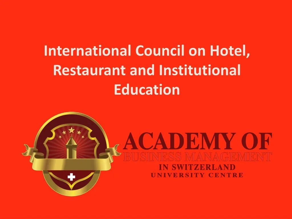 international council on hotel restaurant and institutional education