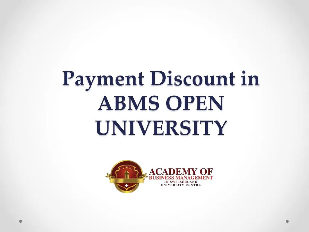 p ayment d iscount in abms open university