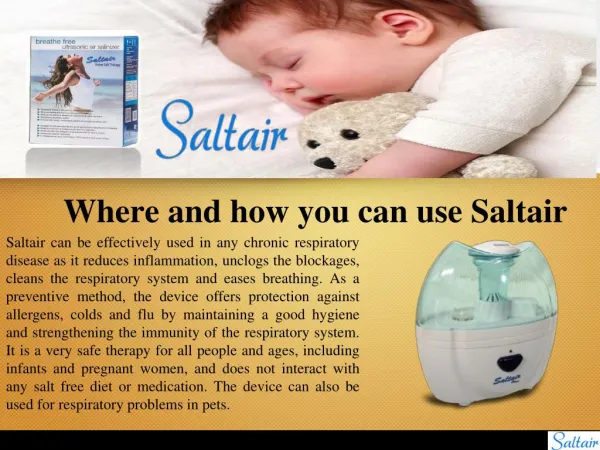 Where and how you can use Saltair