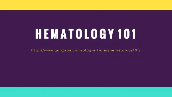 Hematology 101